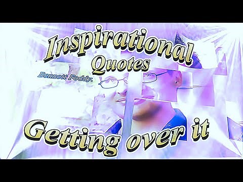 Getting over it with Bennett Foddy quotes