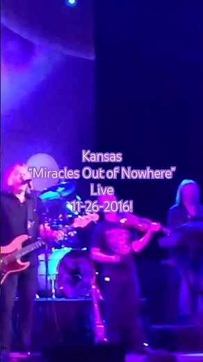 RARE archival cut! Kansas “Miracles Out of Nowhere” from Leftoverture, live 2016!