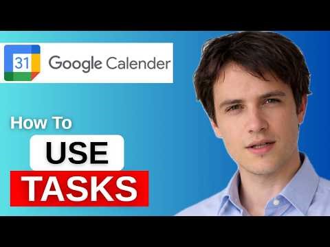 How To Use A Google Tasks Calendar Productivity System