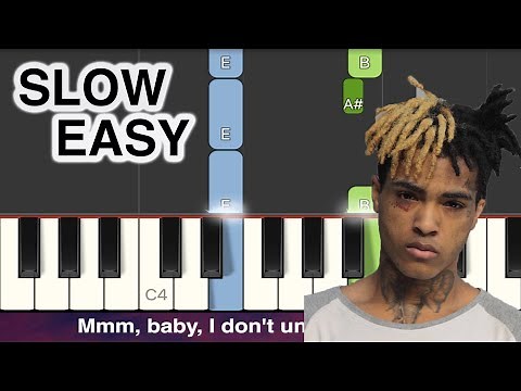 XXXTENTACION - changes SLOW EASY Piano Tutorial + Lyrics
