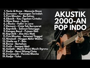LAGU BAND TAHUN 2000an POP INDONESIA HITS FULL ALBUM | Playlist Akustik Cover Lagu Indonesia
