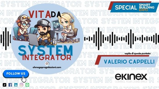 🎙️ PUNTATA #18 – Vita da System Integrator | Live Edition – SBE 2025 | ekinex