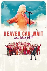 Heaven Can Wait – Wir leben jetzt - Movie