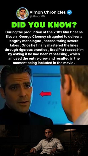 During the production of the 2001 film Oceans Eleven, George Clooney struggled t...