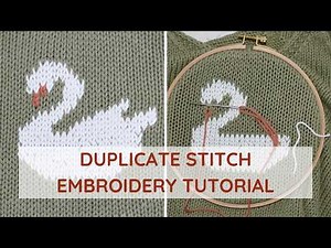 Duplicate Stitch Embroidery Tutorial | Hand Embroidery on Knitwear | Step-by-Step Guide