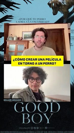 Entrevista con Ben Leonberg sobre la película Good Boy - Dónde Ir