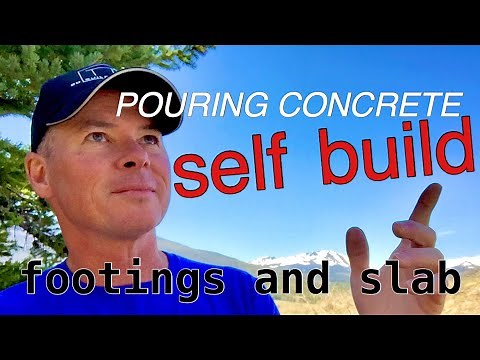 POURING CONCRETE FOOTINGS and SLAB with out a contractor