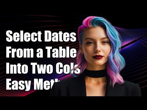 selecting dates from a table into two columns