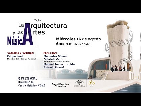 Arquitectura y música | Ciclo La arquitectura y las artes