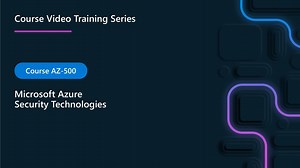 AZ-500: Plan and implement security for Azure SQL Database and Azure SQL Managed Instance