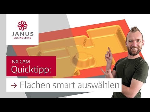 NX CAM Tutorial | Wie Sie Flächen in NX einfach und schnell auswählen 💡
