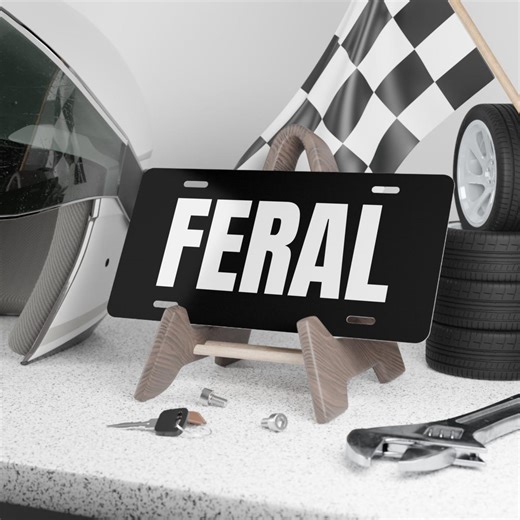 Feral Front License Plate, Free Spirit Gift, Aluminum Metal Vehicle Tag - Etsy