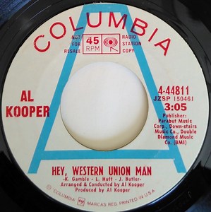 Al Kooper - Hey Western Union Man / I Stand Alone