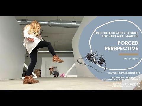 Photography lesson for kids, forced perspective and creating optical illusions.