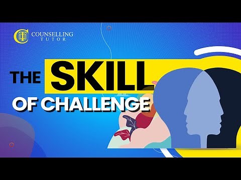 How to challenge a client in counselling