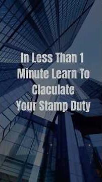 How to Calculate Stamp Duty in 1 Minute 🏠📑