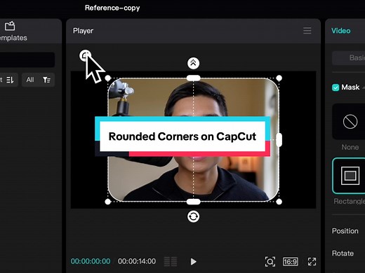How to Create Rounded Corners Effect on CapCut for Mac & PC