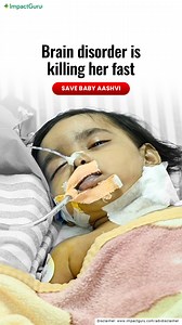Aashvi is just 11 months old, but she’s battling a deadly brain condition inside the PICU. Her helpless parents watch her fight for every breath, praying she opens her eyes again. With a monthly income of just ₹20,000, they cannot afford 14 days of critical care. Please help save their first child… Your support can keep her alive. https://tinyurl.com/92bpp5j6 | Impact Guru