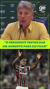 Renato lamenta saída de Arias do Fluminense