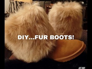 DIY..FUR BOOTS!