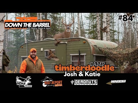 Dem Dang Deers-Camp Timberdoodle with Josh and Katie