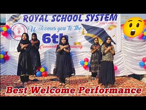 Welcome Song For School Function | Welcome Performance | Royal School System