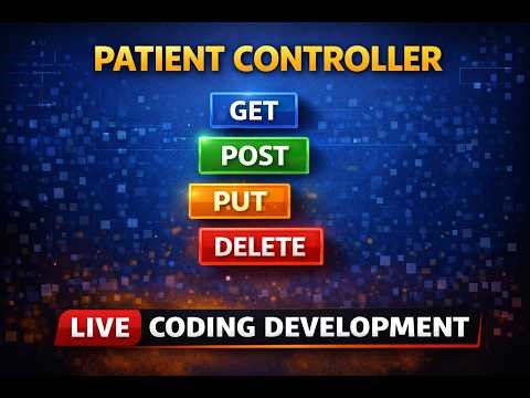 HMS #5 PATIENT CONTROLLER | REAL-TIME CODING DEVELOPMENT | #springboot #microservices #healthcare