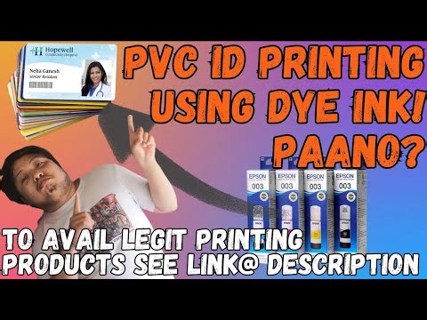 PVC ID PRINTING USING DYE INK PEDE BA? | STEP-BY-STEP GUIDE PART 2