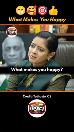 What Makes You Happy 🥰 UPSC Interview Questions| IAS Interview