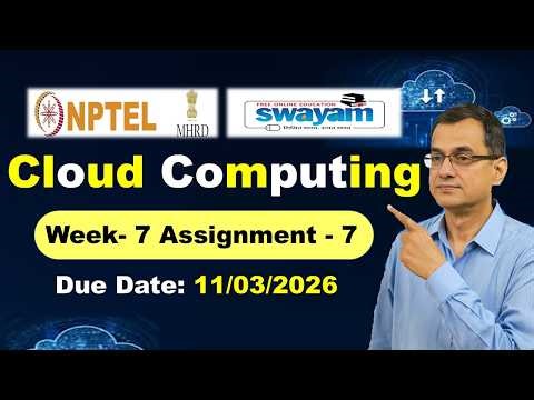 Cloud Computing Week 7 Assignment 7 Answers NPTEL Jan 2026 l #nptel #cloudcomputing