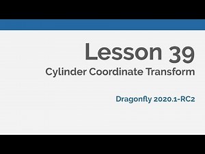 Dragonfly Daily 39 Cylinder Coordinate Transform in Dragonfly (2020)