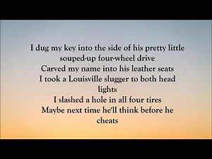 Carrie Underwood - Before He Cheats (LYRICS)
