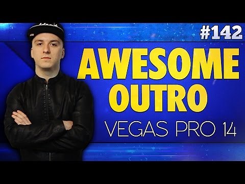 Vegas Pro 14: How To Make An Awesome Outro - Tutorial #142