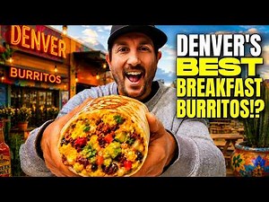 I Ranked Every Breakfast Burrito in Denver!
