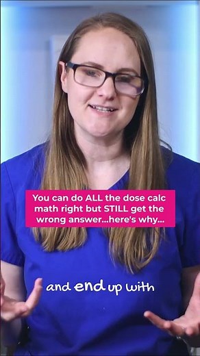 Dose Calc: RIGHT Math but got the WRONG Answer?!