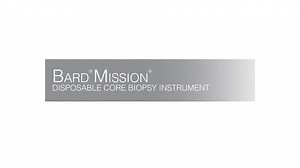 BARD® MISSION® Disposable Core Biopsy Kit Only Demonstration