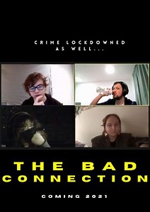 The Bad Connection - Movie