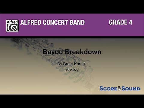 Bayou Breakdown by Brant Karrick - Score & Sound