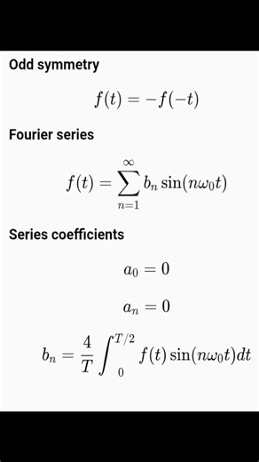 Mathematrix_Formulas on Instagram: "Odd Symmetry :when a function is odd, something important happens in its Fourier series. All the cosine terms disappear, and only sine terms remain. This happens because cosine functions are even, and when you combine an even function with an odd function over a symmetric interval, they cancel out during integration. Why only sine terms appear Sine functions are odd, just like the odd function itself Odd × Odd = Even (which does not cancel out) Even × Odd = Od