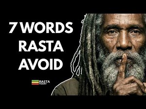 7 Words Rastafari Do Not Say | Lyaric Language