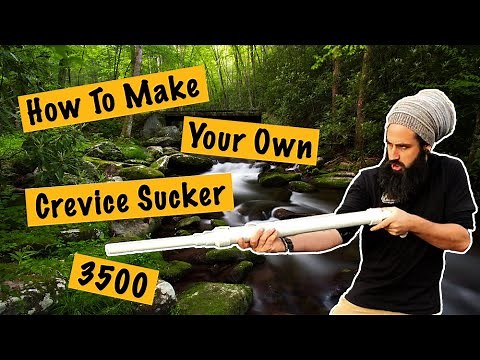 How to Make Your Own Crevice Sucker 3500!!