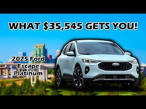 2025 Ford Escape Platinum Build & Price Complete Guide