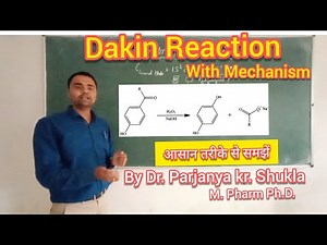 Dakin Reaction | Dakin Oxidation | With mechanism in simple way | BP 401T
