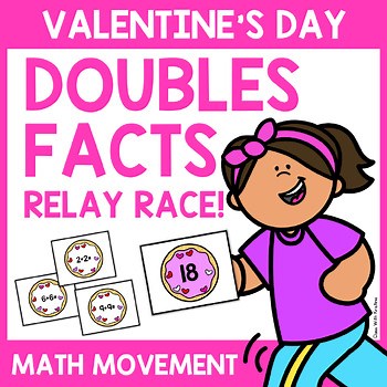 Valentines Day Doubles Facts Relay Race Game | Math Movement Activity 2nd Grade