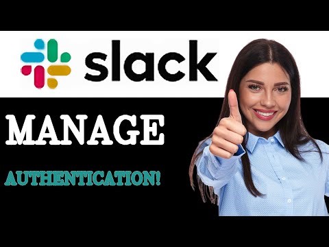 How To Manage Slack Two-Factor Authentication (2025)
