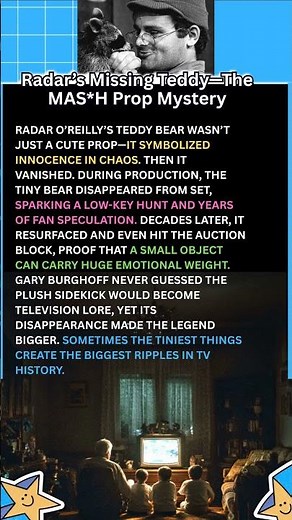 Radar’s Missing Teddy—The MASH Prop Mystery #MASH #TVProps #ClassicTV