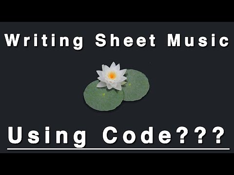LilyPond - A Surprisingly Fun TEXT-BASED Way To Write Sheet Music