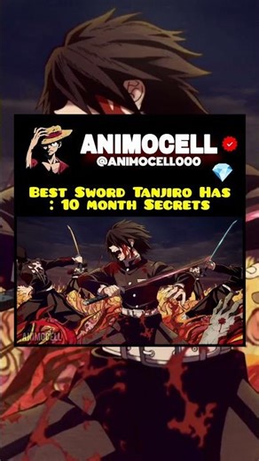 Best Sword Tanjiro Has: 10 month Secrets #tenjiro#suzuki#demonslayer#shorts#tenjiro