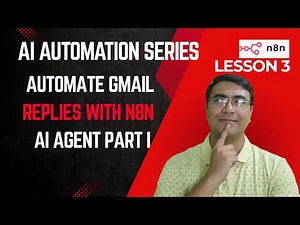 AI Automation Series: Lesson 3 - Email Automation with n8n – part I