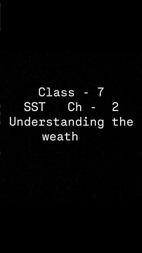🌧️ Weather vs Climate Explained SUPER Easy | Class 7 Geography